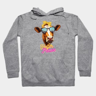 Heifer Please - Cow with Sass Hoodie